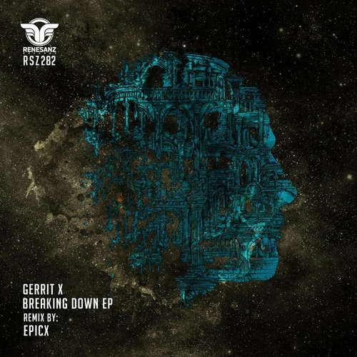 Gerrit X - Breaking Down EP [RSZ282]